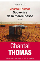 SOUVENIRS DE LA MAREE BASSE - THOMAS CHANTAL - SEUIL