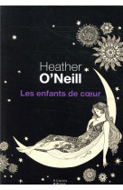 ENFANTS DE COEUR (LES) - O-NEILL HEATHER - SEUIL