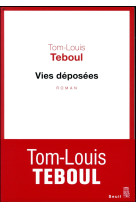 VIES DEPOSEES - TEBOUL TOM-LOUIS - SEUIL