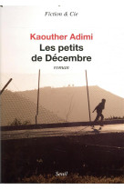 PETITS DE DECEMBRE (LES) - ADIMI KAOUTHER - SEUIL