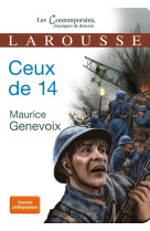 CEUX DE 14 - GENEVOIX MAURICE - LAROUSSE