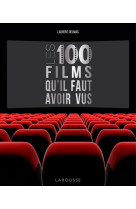 100 FILMS CULTES - DELMAS LAURENT - Larousse