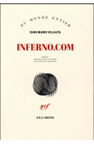 INFERNO.COM - VILLALTA GIAN MARIO - Gallimard