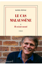 CAS MALAUSSENE, 1 T1 - PENNAC DANIEL - Gallimard