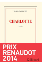 CHARLOTTE - FOENKINOS DAVID - Gallimard