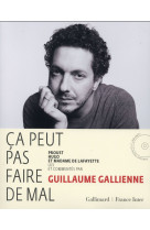 CA PEUT PAS FAIRE DE MAL / VOL 1 - LIVRE-CD - GALLIENNE/TADIE - Gallimard