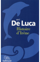 HISTOIRE D-IRENE - DE LUCA ERRI - Gallimard