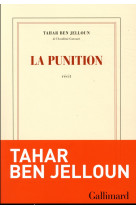 PUNITION - BEN JELLOUN TAHAR - GALLIMARD