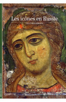 LES ICONES EN RUSSIE - MEDVEDKOVA OL-GA - GALLIMARD