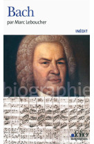 BACH - LEBOUCHER MARC - Gallimard