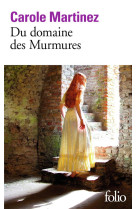 DU DOMAINE DES MURMURES - MARTINEZ CAROLE - Gallimard