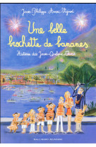 BELLE BROCHETTE DE BANANES - ARROU-VIGNOD - Gallimard-Jeunesse