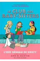 Club des baby-sitters en bande dessinee vol1