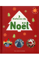 3 HISTOIRES DE NOEL - CHICHESTER CLARK - Gallimard-Jeunesse