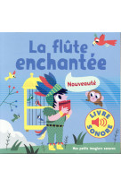 FLUTE ENCHANTEE - BILLET MARION - Gallimard-Jeunesse Musique