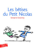 BETISES DU PETIT NICOLAS (LES HISTOIRES INEDITES DU PETIT N - GOSCINNY/SEMPE - GALLIMARD