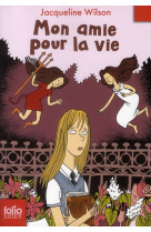 MON AMIE POUR LA VIE - WILSON/SHARRATT - GALLIMARD