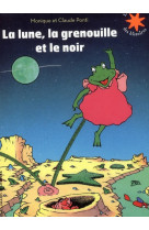 LA LUNE, LA GRENOUILET NOIR - PONTI - GALLIMARD