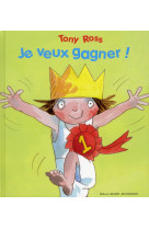 JE VEUX GAGNER - ROSS TONY - GALLIMARD