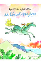 CHEVAL MAGIQUE - Russell Hoban - GALLIMARD JEUNE