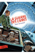 GUERRE DES LIVRES - GROUSSET/MANCHU - Gallimard-Jeunesse