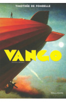 VANGO, L-INTEGRALE - FOMBELLE TIMOTHEE DE - Gallimard-Jeunesse