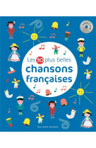 30 PLUS BELLES CHANSONS FRANCAISES LIVR E-CD - COLLECTIF - Gallimard-Jeunesse