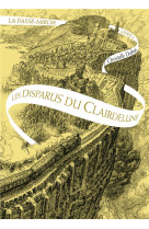 DISPARUS DU CLAIRDELUNE - DABOS CHRISTELLE - Gallimard-Jeunesse