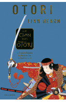 CLAN DES OTORI / COMPILATION - Lian Hearn - GALLIMARD JEUNE