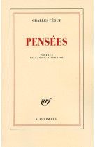 PENSEES - PEGUY CHARLES - GALLIMARD