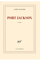 PORT JACKSON - CLANCIER AGNES - GALLIMARD