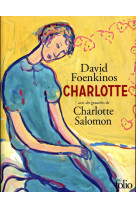 CHARLOTTE (EDITION ILLUSTREE) - FOENKINOS/SALOMON - Gallimard