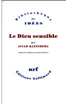 DIEU SENSIBLE - KLEINBERG AVIAD - GALLIMARD