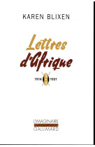 LETTRES D-AFRIQUE - BLIXEN KAREN - Gallimard