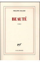 BEAUTE - SOLLERS PHILIPPE - Gallimard