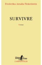 SURVIVRE - FINKELSTEIN F A. - GALLIMARD