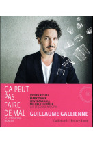 CA PEUT PAS FAIRE DE MAL / LIVRE-CD - GALLIENNE/FOMBELLE - GALLIMARD