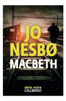 MACBETH - NESB0 JO - GALLIMARD