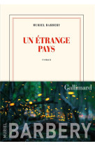 UN ETRANGE PAYS - BARBERY MURIEL - GALLIMARD