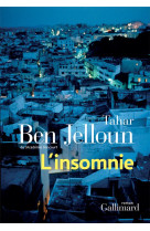 INSOMNIE - BEN JELLOUN TAHAR - GALLIMARD