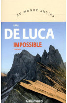 IMPOSSIBLE - DE LUCA ERRI - GALLIMARD