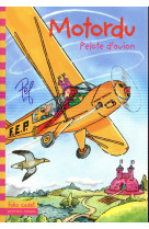 MOTORDU PELOTE D-AVION - PEF - Gallimard-Jeunesse