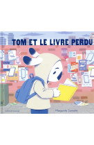 TOM ET LE LIVRE PERDU - SURNAITE MARGARITA - GALLIMARD