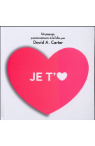 JE T-AIME - CARTER DAVID A. - Gallimard-Jeunesse