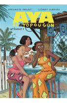 AYA DE YOPOUGON - INTEGRALE T1 - ABOUET/OUBRERIE - Gallimard