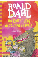 UN CONTE PEUT EN CACHER UN AUTRE - DAHL/BLAKE - Gallimard-Jeunesse