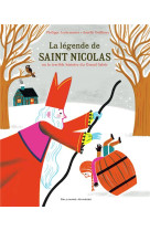 LEGENDE DE SAINT NICOLAS OU LA TERRIBLE HISTOIRE DU GRAND SALOIR - LECHERMEIER - GALLIMARD