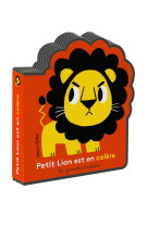 PETIT LION EST EN COLERE (TP) - BILLET MARION - Gallimard-Jeunesse