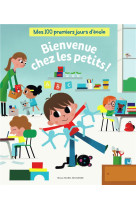 BIENVENUE CHEZ LES PETITS ! - ALMERAS/MATHY - Gallimard-Jeunesse