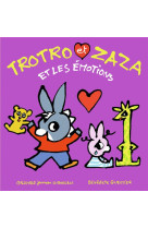 TROTRO ET ZAZA ET LES EMOTIONS (TP) - GUETTIER BENEDICTE - GALLIMARD